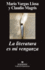 La Literatura Es Mi Venganza (Spanish Edition)