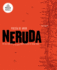 Neruda. Poes�a De Amor. De Tus Caderas a Tus Pies Quiero Hacer Un Largo Viaje / Love Poetry