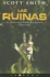 Las Ruinas (Spanish Edition)
