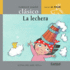 La Lechera (Caballo Alado Cl�sico Series? Al Paso) (Spanish Edition)