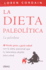 La Dieta Paleol�tica