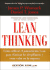 Lean Thinking: C�mo Utilizar El Pensamiento Lean Para Eliminar Los Despilfarros Y Crear Valor E