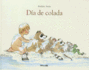 D�a De Colada (Spanish Edition)