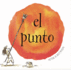 El Punto / the Dot (Cofre Encantado) (Spanish Edition)