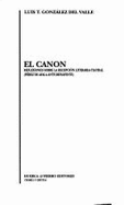 El Canon: Reflexiones Sobre La Recepcion Literaria-Teatral: Perez De Ayala Ante Benavente (Teoria Y Critica) (Spanish Edition)