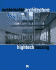 Sustainable Architecture: Hi-Tech Housing