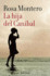 La Hija Del Canibal / the Cannibal? S Daughter
