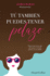 T� Tambi�n Puedes Tener Pelazo (You Too Can Have Beautiful Hair)