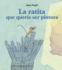 Ratita Que Queria Ser Pintora, La
