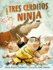 Tres Cerditos Ninja, Los