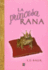 Princesa Rana, La (Spanish Edition)