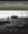 Paco Gomez: Fotografias / Photographs (G�mez)