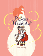 El Pr�ncipe Y La Modista / the Prince and the Dressmaker (Spanish Edition)