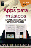 Apps Para M�sicos (Taller De M�sica) (Spanish Edition)
