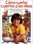 C�mo Contar Cuentos a Los Ni�os