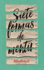 Siete Formas De Mentir (Spanish Edition)