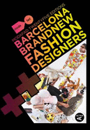 Barcelona Brand New Fashion Designers (Modafad Twenty Editions)