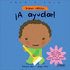 �a Ayudar! (Buenos H�bitos) (Spanish Edition)