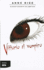 Vittorio El Vampiro (Nuevas Historias De Vampiros 2) (Nuevas Historias De Vampiros / New Tales of the Vampires) (Spanish Edition)