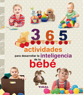 365 Actividades Para Desarrollar La Inteligencia De Tu Beb�