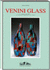 Venini Glass (Archivi Di Storia Dell'Arte)