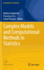 Complex Models and Computational Methods in Statis