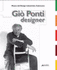 Gio Ponti: Designer