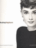 Audrey Hepburn: a Woman, the Style