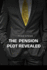 The Pension Plot Revealed