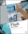 Flash Mx 2004 Accelerated: a Full-Color Guide