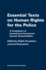 Essential Texts on Human Rights Cor the Police a Compilation of International Instruments 2ed. Revised