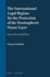 The International Legal R�gime for the Protection of the Stratospheric Ozone Layer: Second Revised Edition