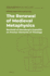 The Renewal of Medieval Metaphysics: Berthold of Moosburg? S Expositio on Proclus? Elements of Theology (History of Metaphysics: Ancient, Medieval, Modern, 2)