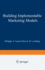 Building Implementable Marketing Models