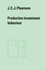 Production Investment Behaviour: Application to Six Eec Countries (Tilburg Studies in Economics)