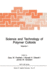 Science and Technology of Polymer Colloids