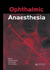 Ophthalmic Anaesthesia