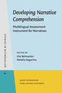 Developing Narrative Comprehension (Studies in Bilingualism)
