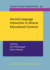Second Language Interaction in Diverse Educational Contexts (Language Learning & Language Teaching)
