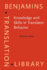Knowledge and Skills in Translator Behavior (Volume 15)