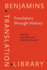 Translators Through History (Benjamins Translation Library, Band 13) Ed. and Dir. By Jean Delisle; Judith Woodsworth Delisle, Jean Und Judith Woodsworth
