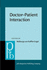 Doctor-Patient Interaction (Pragmatics & Beyond New Series)