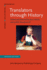 Translators Through History (Benjamins Translation Library)