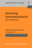 Rethinking Grammaticalization. New Perspectives & Theoretical and Empirical Issues in Grammaticalization: Rethinking Grammaticalization: New Perspectives (Typological Studies in Language, Vol. 76)