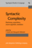 Syntactic Complexity (Typological Studies in Language)