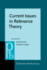 Current Issues in Relevance Theory (Pragmatics & Beyond New Series)
