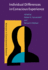 Individual Differences in Conscious Experience (Advances in Consciousness Research)