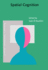Spatial Cognition (Advances in Consciousness Research)