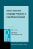 Social Roles and Language Practices in Late Modern English (Pragmatics & Beyond New Series)