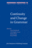 Continuity and Change in Grammar (Linguistik Aktuell/Linguistics Today)